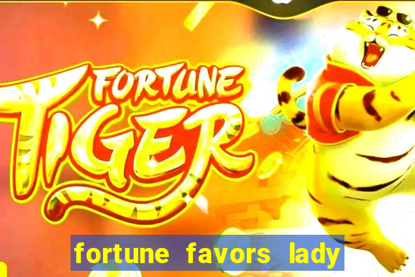 fortune favors lady nikuko legendado